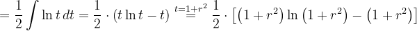 \dpi{120} =\frac{1}{2}\int \ln t\, dt=\frac{1}{2}\cdot \left ( t\ln t-t \right )\overset{t=1+r^{2}}{=}\frac{1}{2}\cdot \left [ \left ( 1+r^{2} \right ) \ln \left ( 1+r^{2} \right ) -\left ( 1+r^{2} \right )\right ]